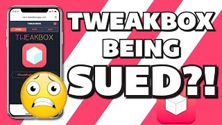 TWEAKBOX BEING SUED?!