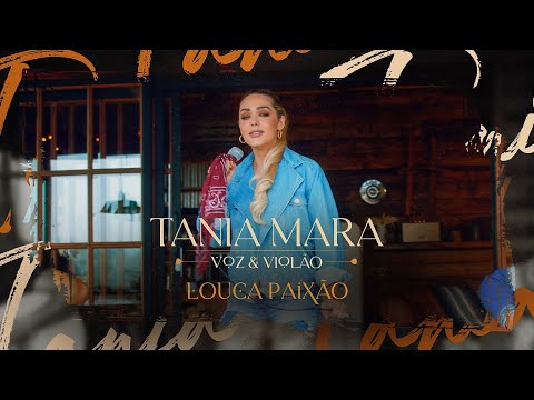 Louca Paixão - Tania Mara