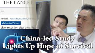 China-led study may help prolong the life of a late-stage liver cancer patient