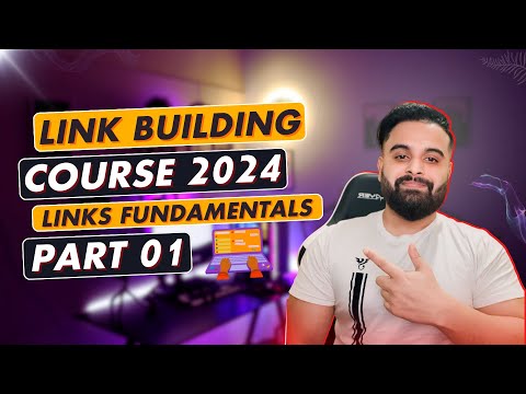 Link Building Full Course in Bangla Backlinks Fundamentals Part 01