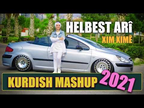 HELBEST ARÎ - XIMXIMÊ TORÊVANÊ (KURDISH MASHUP) 2021