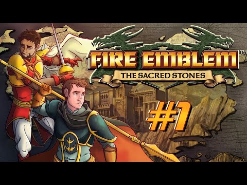 Let's Play Fire Emblem: Sacred Stones - Prologue