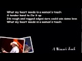 A woman's touch - TOBY KEITH (lyrics)