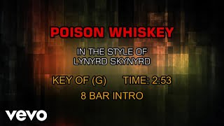 Lynyrd Skynyrd - Poison Whiskey (Karaoke)