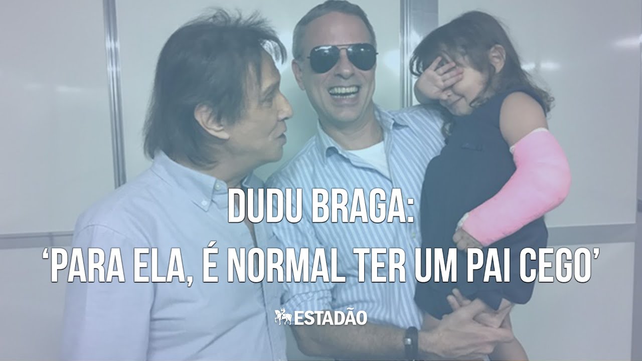 ‘Para ela, é normal ter um pai cego’, declara Dudu Braga sobre relação com a filha