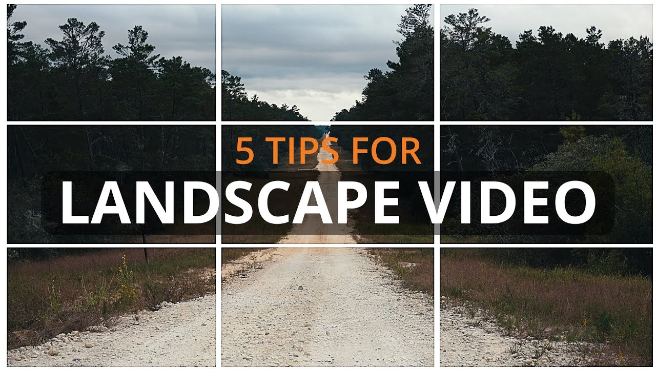 Master Landscape Videography: Essential Tips for Breathtaking Shots