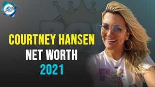 What is Courtney Hansen doing now How much is Courtney Hansen worth