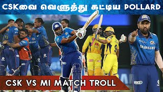 MI VS CSK IPL TROLL 2021 | POLLARD 87* | 1ST MAY HIGHLIGHTS | MI Winning Moment | Voice on Tamil