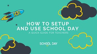School Day Insights - Quick Guide for Teachers