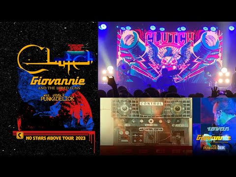 CLUTCH No Stars Above N.A. tour 3rd leg w/ Giovannie and The Hired Guns, Mike Dillon And Punkadelick