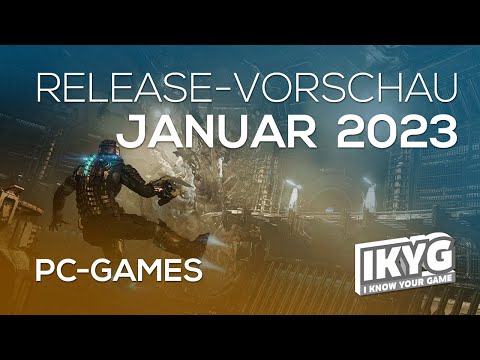 Games-Release-Vorschau – Januar 2023 - PC