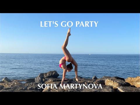 Sofia Martynova - Let's Go Party (Official Video)