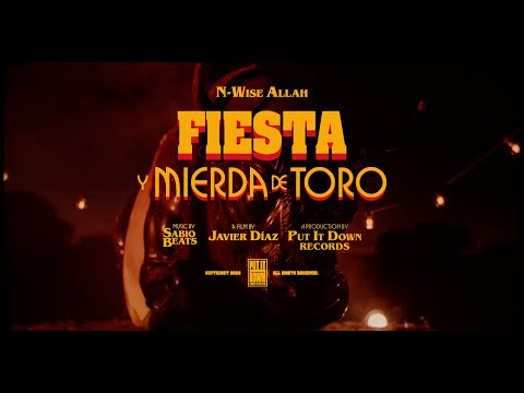 Fiesta y mierda de toro (con N-Wise)