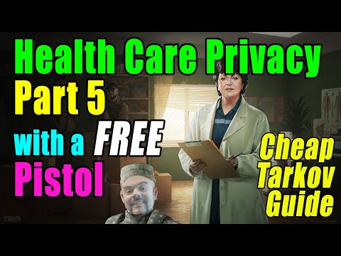 [CHEAP TARKOV GUIDE] Health Care Privacy Part 5 Task with a FREE PISTOL - Escape from Tarkov