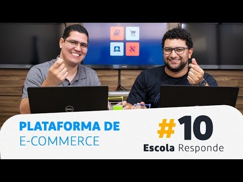 Plataforma de E-commerce para Começar – Escola Responde 10