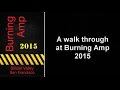 Burning amp 2015 Walk through 
