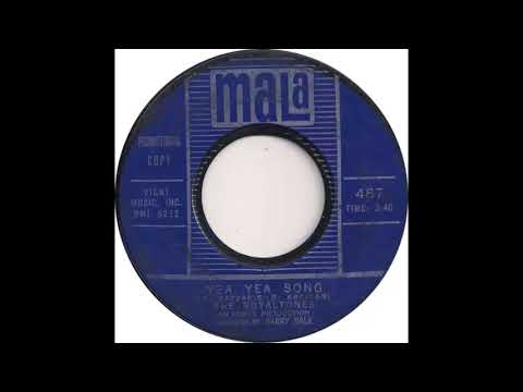 The Royaltones (Yea Yea Song)