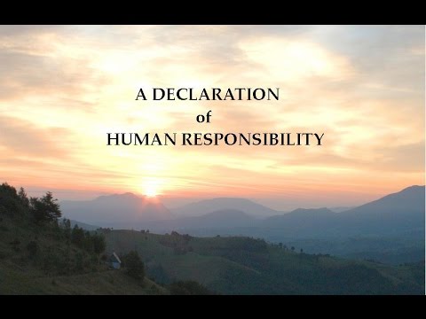 A DECLARATION OF HUMAN RESPONSIBILITY