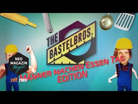 Bastel Brothers: Männer machen Essen-Tag-Edition | NEO MAGAZIN ROYALE mit Jan Böhmermann - ZDFneo