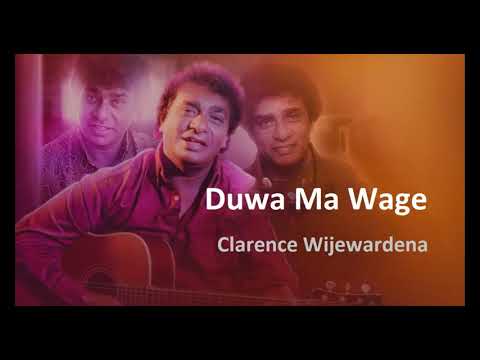 Duwa Ma Wage - Clarence Wijewardena