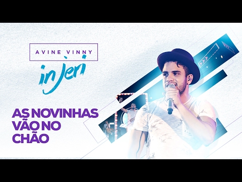 Avine in Jeri "promocional" - As novinhas vão no chão