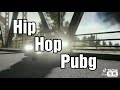 Hip Hop Pubg Song Hip Hop Bachao Abhiyan Song Hip Hop Song
