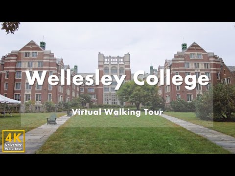 Wellesley College - Virtual Walking Tour [4k 60fps]