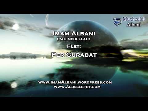 Guraba. Flet: Imam Albani (rahimehullah)