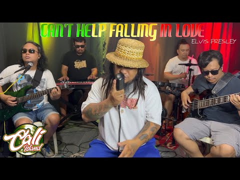 CALI ISLAND - CAN'T HELP FALLING IN LOVE