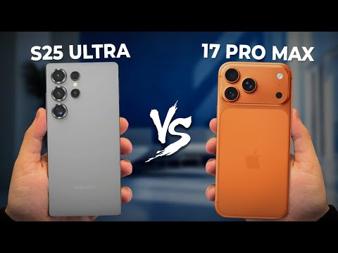 iPhone 17 Pro Max vs Galaxy S25 Ultra – Best Smartphone of 2025?