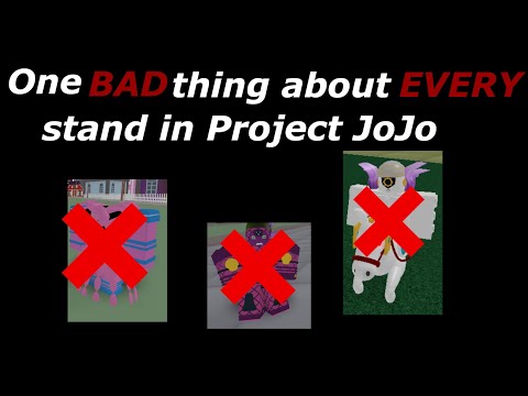 one BAD thing about EVERY stand in Project JoJo