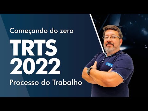 Começando do zero TRTs 2022 - Processo do Trabalho - AlfaCon