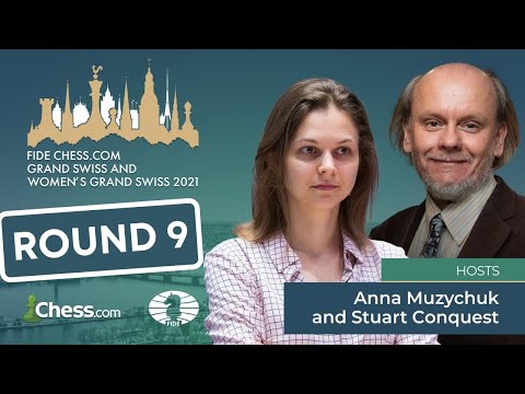 FIDE Chesscom Grand Swiss 2021 | ROUND 9 |