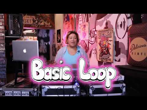 DJ 101 part 3: Looping & Sampling