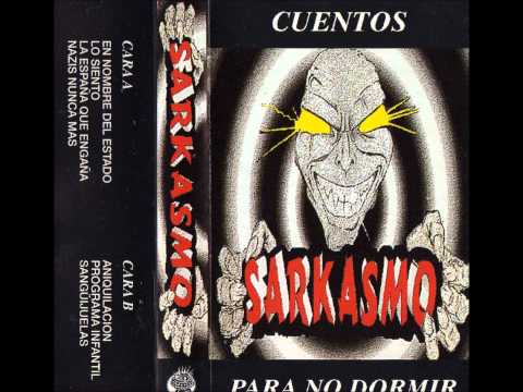 Sarkasmo - Nazis Nunca Mas