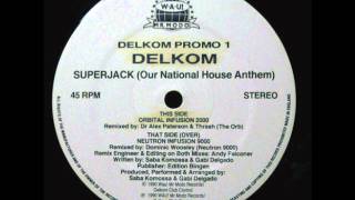 Delkom - Superjack (Infusion One)