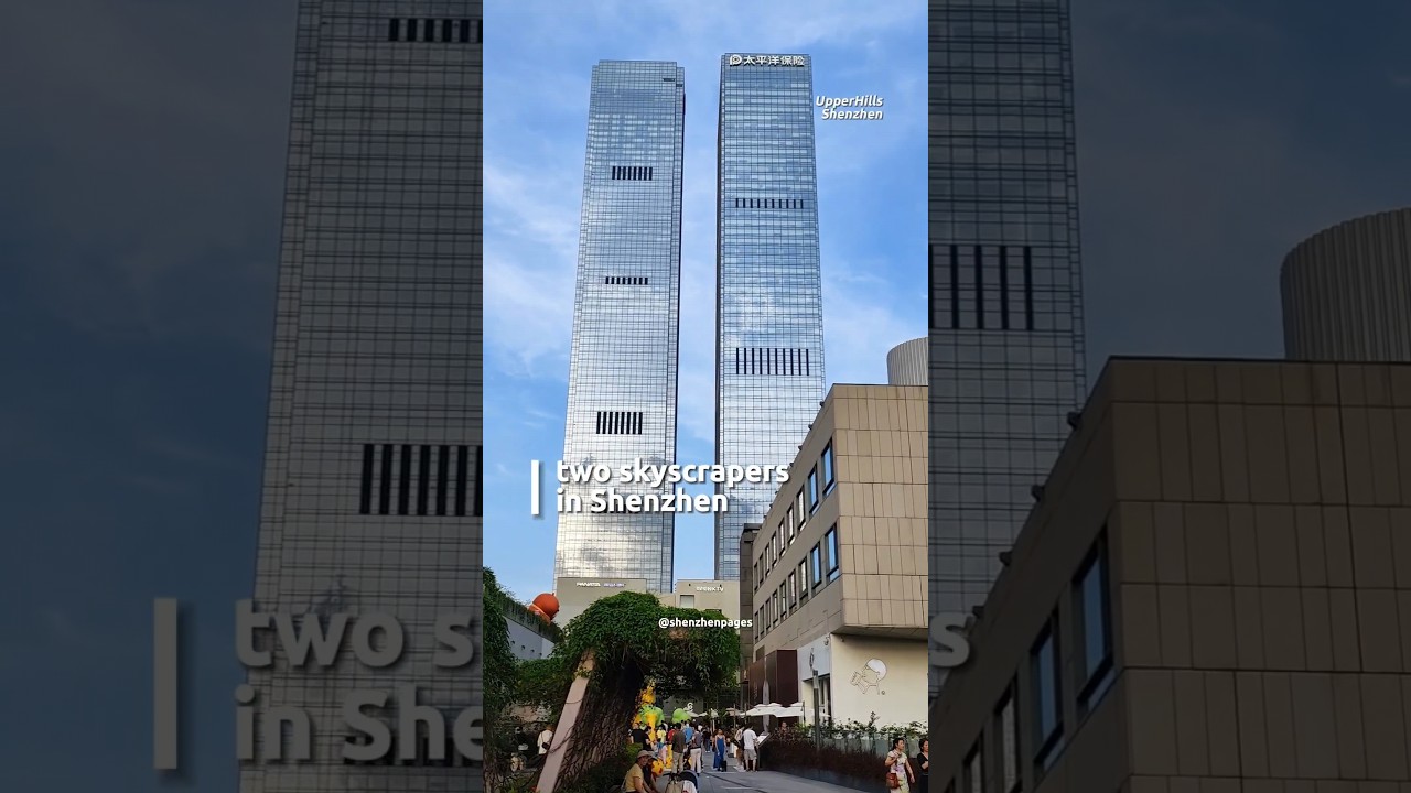 2 Skyscrapers in Shenzhen