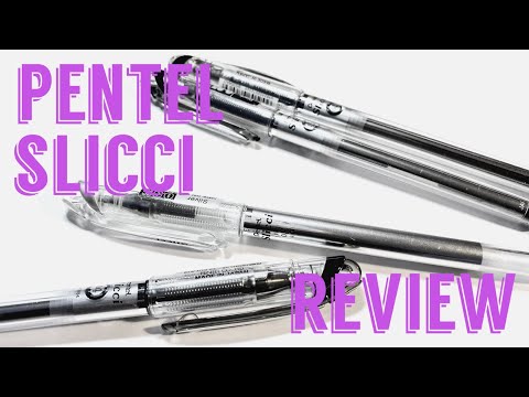 Pentel Slicci Review