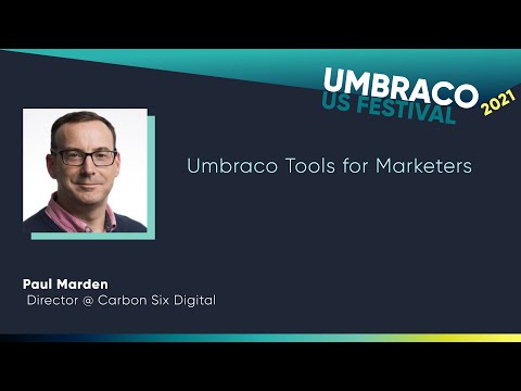 Umbraco Tools for Marketers