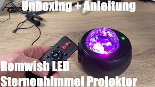 LED Sternenhimmel Projektor, Romwish Projektionslampe Nachtlicht Musik Player Unboxing und Anleitung