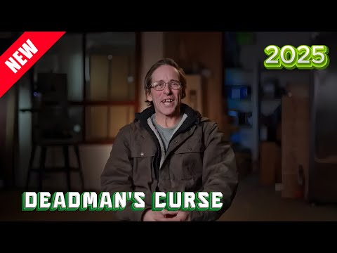 Deadman's Curse 2025👷👷👷|| Return to Hidden Valley || NEW TODAY ||  FULL SHOW  HD