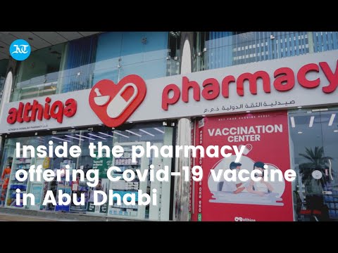 Inside the pharmacy offering Covid-19 vaccine in Abu Dhabi