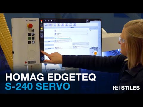 HOMAG EDGETEQ S-240 Servo | Quick Adjustments | Increased Automation for Edge Banding