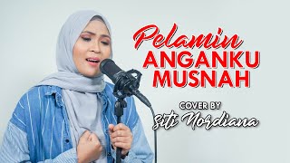 Download lagu [ Cover by Siti Nordiana ] - PELAMIN ANGANKU MUSNAH ( Azie ) mp3