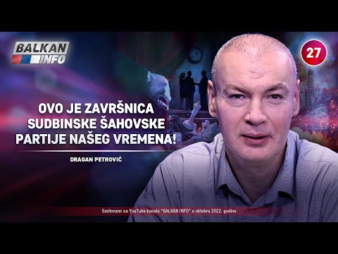 INTERVJU: Dragan Petrović - Ovo je završnica sudbinske šahovske partije našeg vremena! (19.10.2022)