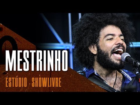 "Fazer valer" - Mestrinho no Estúdio Showlivre 2018