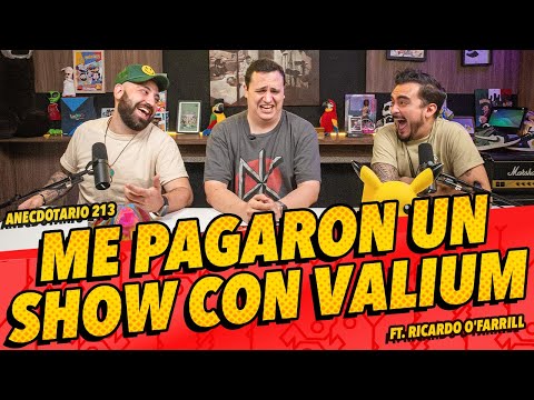 Anecdotario 213 - Me pagaron un show con valium FT. Ricardo O'farrill