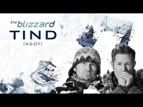 The Blizzard - Tind (ASOT) teaser