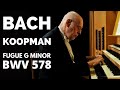Bach's Fugue in G Minor, BWV 578 "The Little" by Ton Koopman
