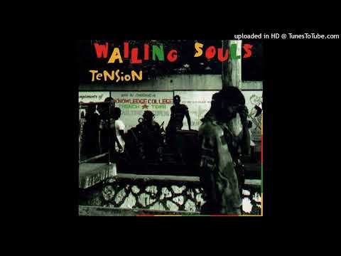 Wailing Souls - Gangster